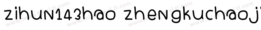 zihun143hao zhengkuchaojihei Heawy字体转换